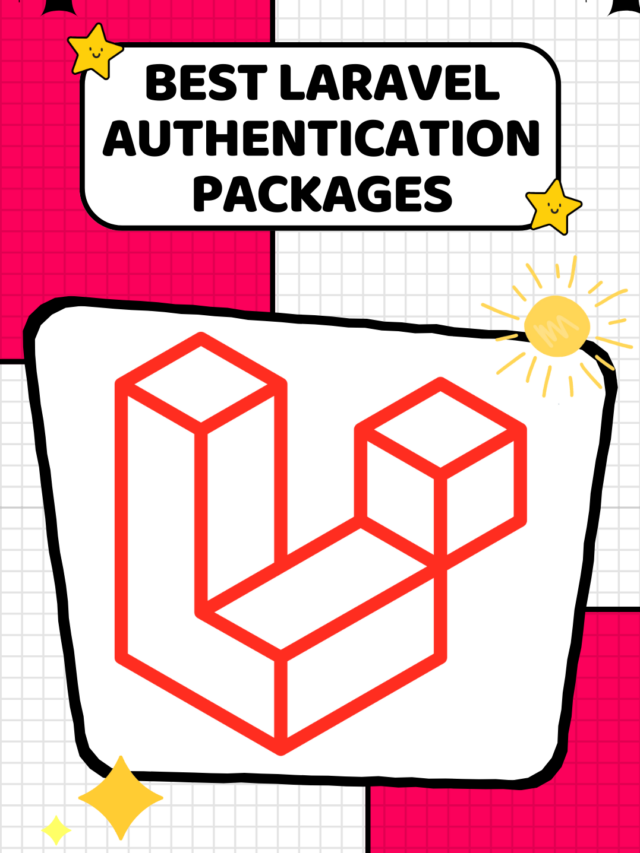 Best Laravel Authentication Packages