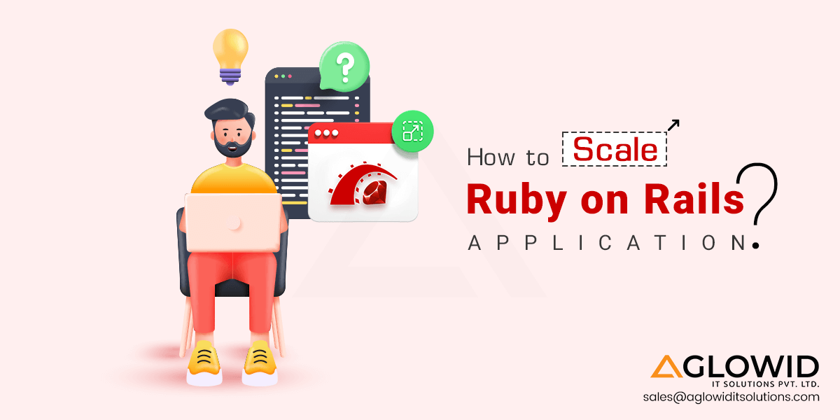 How To Scale Ruby on Rails Application?