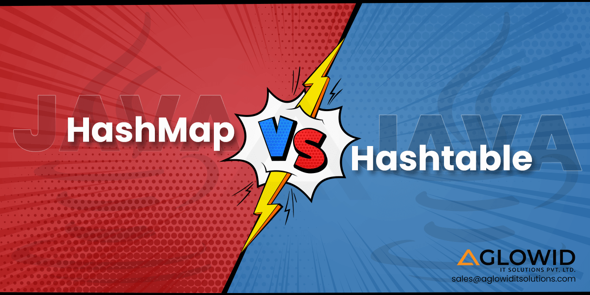 HashMap Vs Hashtable in Java: Comparing the Difference