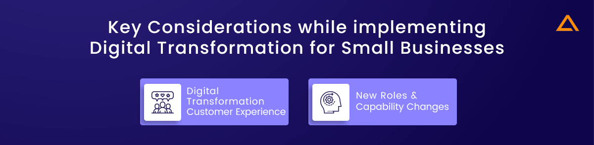 Key Considerations while implementing Digital Transformation for Small Businesses