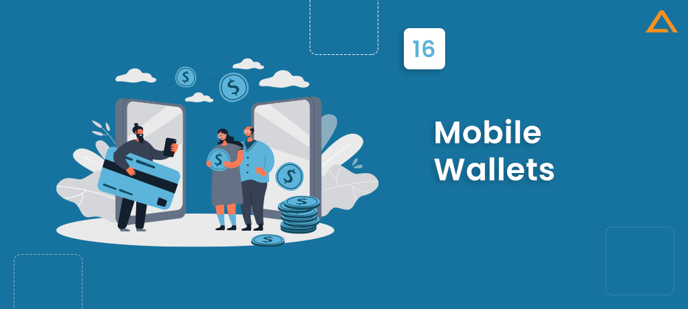 Mobile Wallets