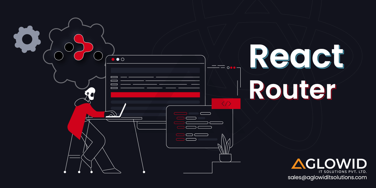 React Router : A Complete Guide