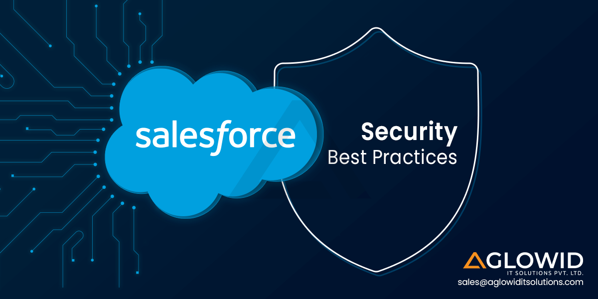 Salesforce Security Best Practices