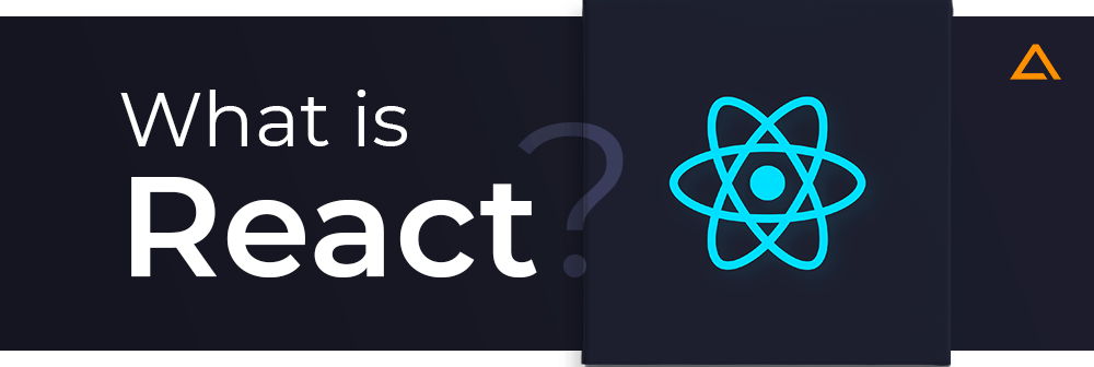 What is React