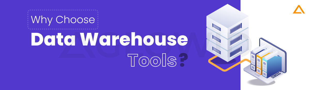 Why you should go for data warehouse tools